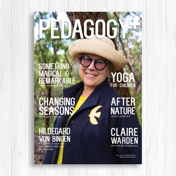 Pedagogy+ Magazine ISSUE 06 - JULY/AUGUST 2019