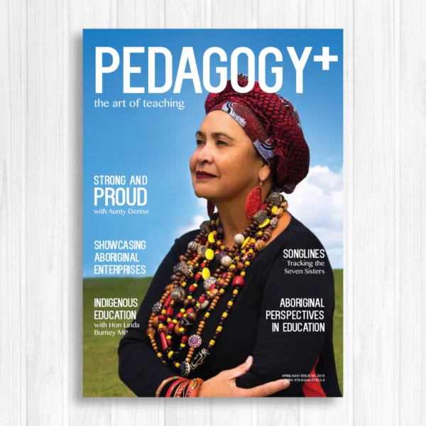 Pedagogy+ Magazine ISSUE 03 APRL/MAY 2018