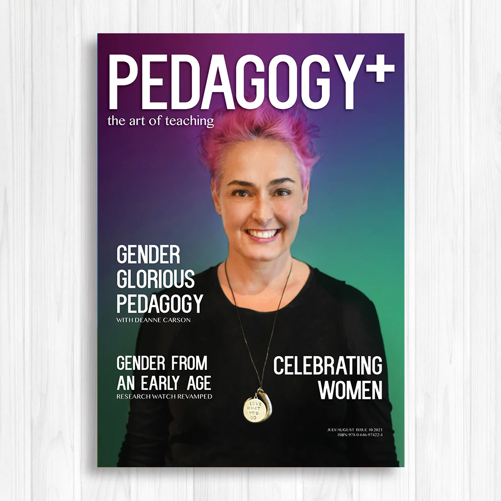 Pedagogy+ Magazine ISSUE 10 – JULY/AUGUST 2021