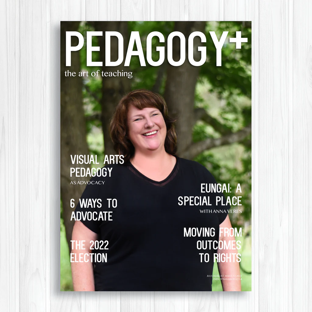 Pedagogy+ Magazine ISSUE 12 – JULY/AUGUST 2022