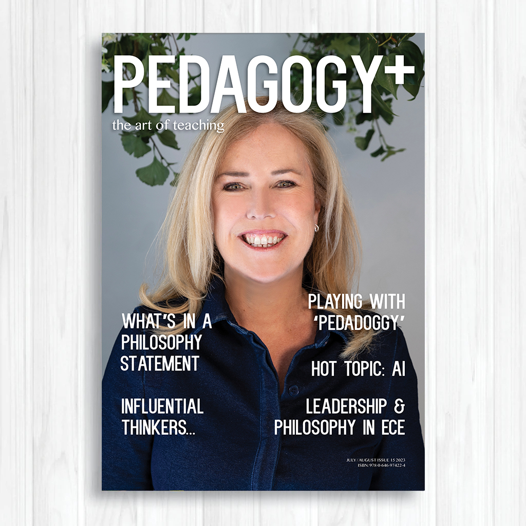 Pedagogy+ Magazine ISSUE 15 – JULY/AUGUST 2023